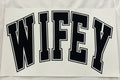 Short Sleeve:  "wifey"