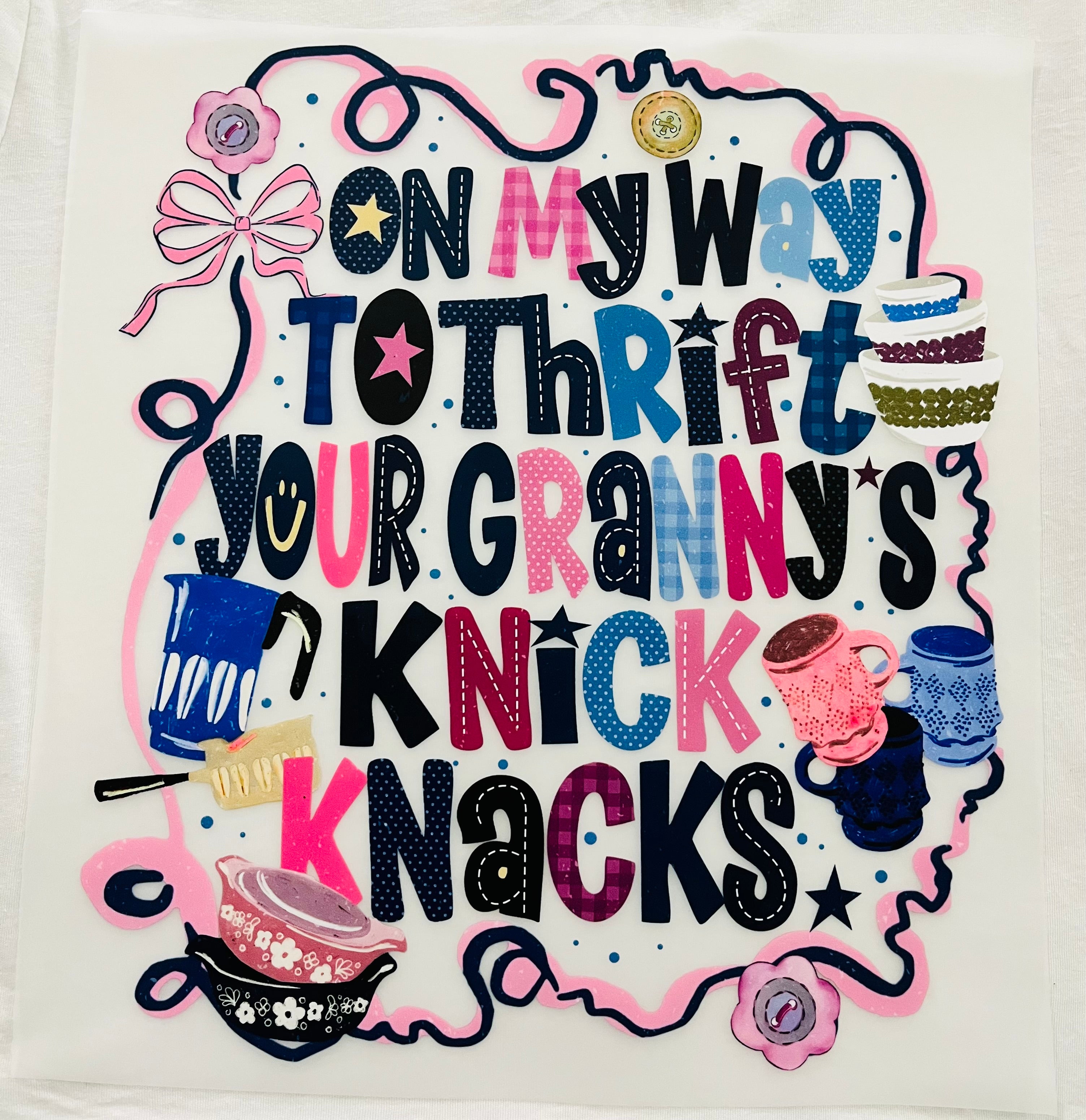 Short Sleeve:  "Thrifting Knick Knacks"